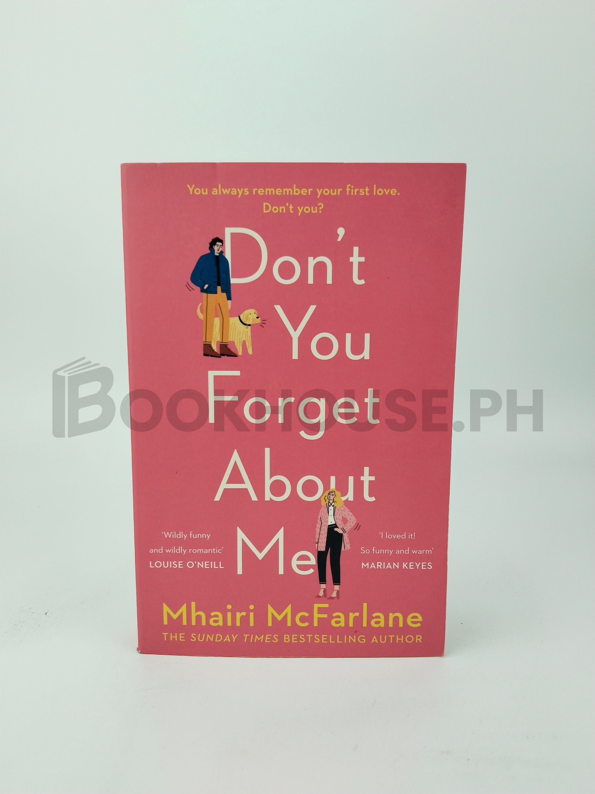 Don't You Forget About Me by Mhairi Mcfarlane