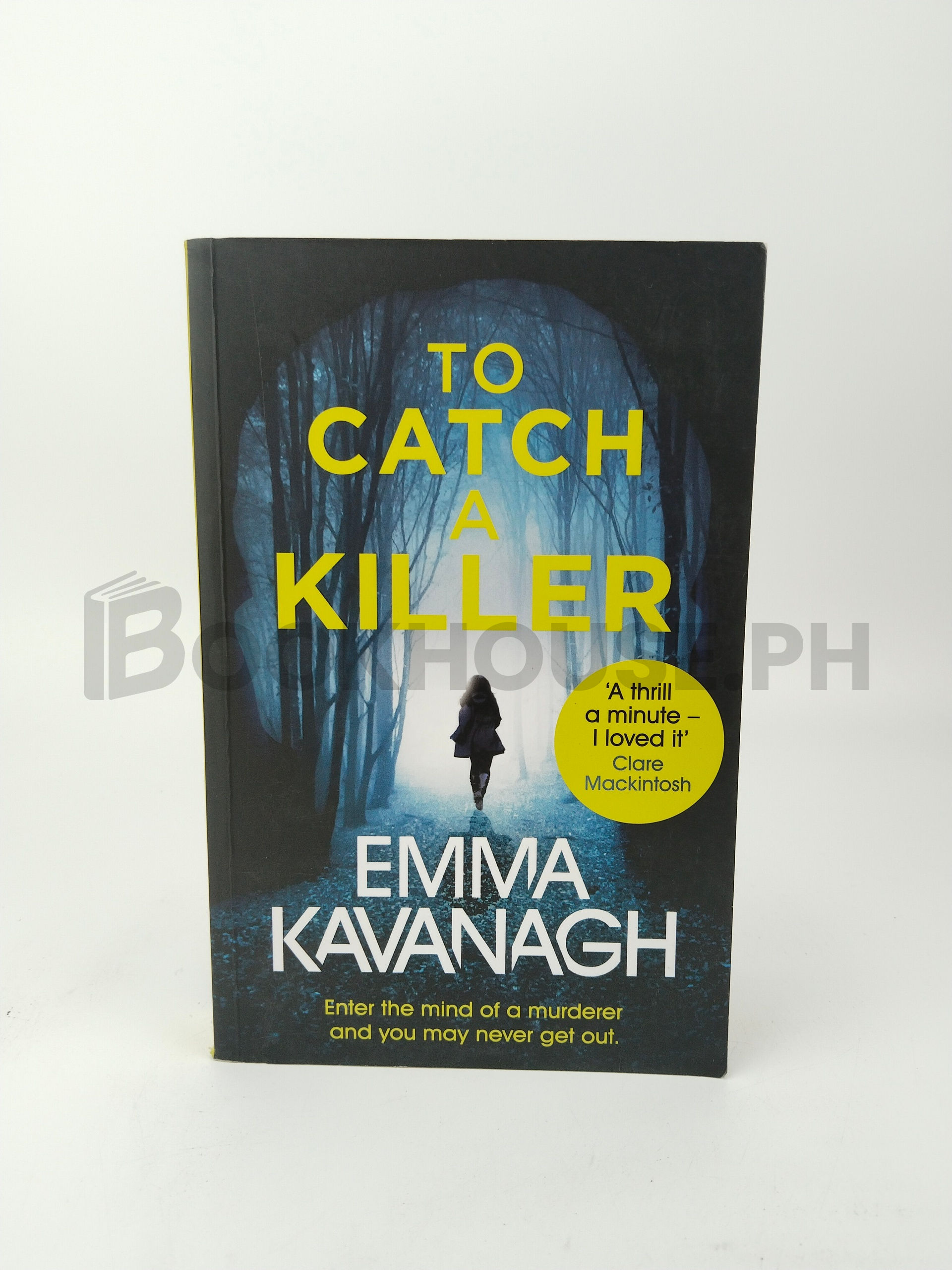To Catch A Killer by Emma Kavanagh