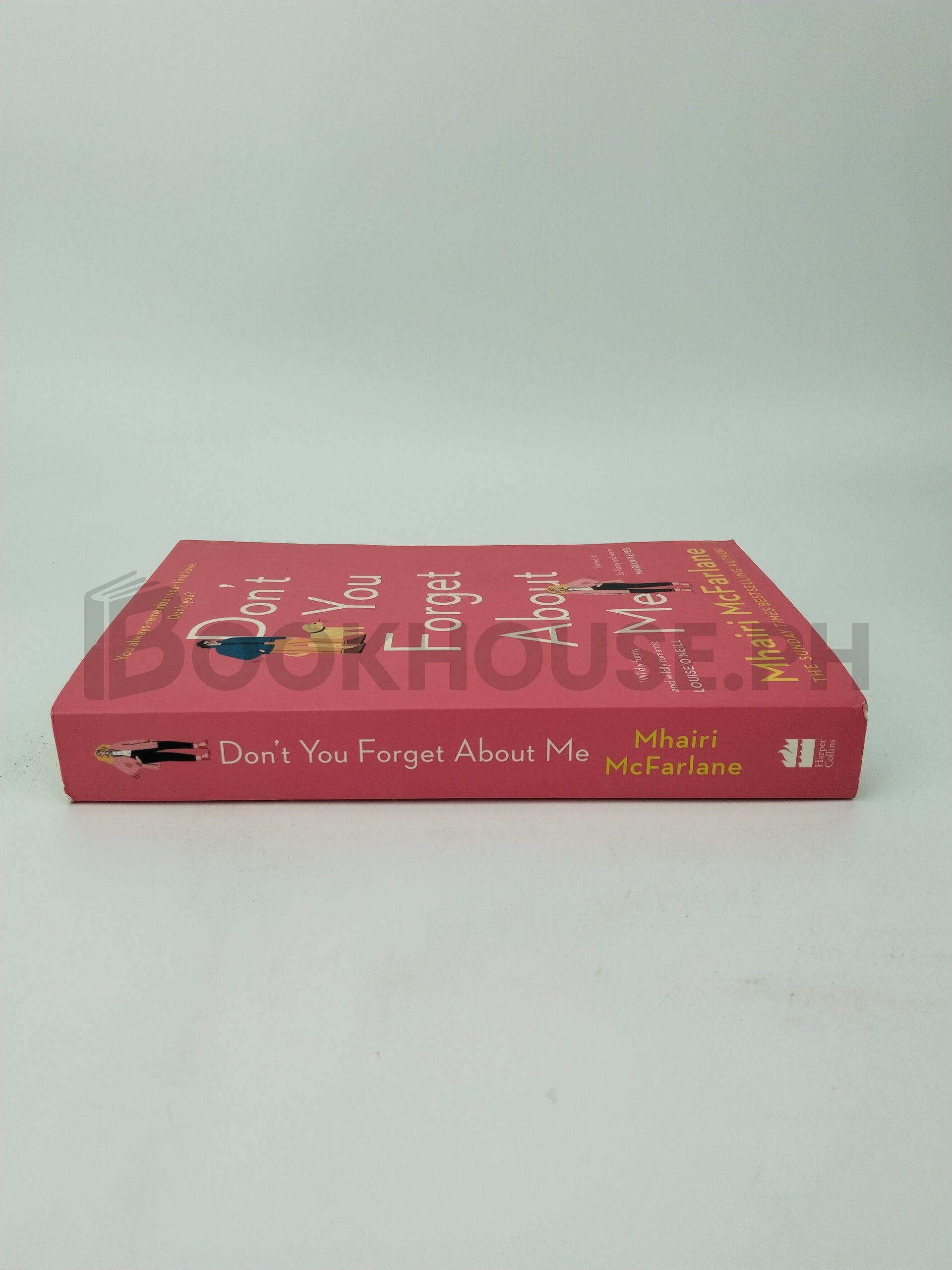 Don't You Forget About Me by Mhairi Mcfarlane - Image 3