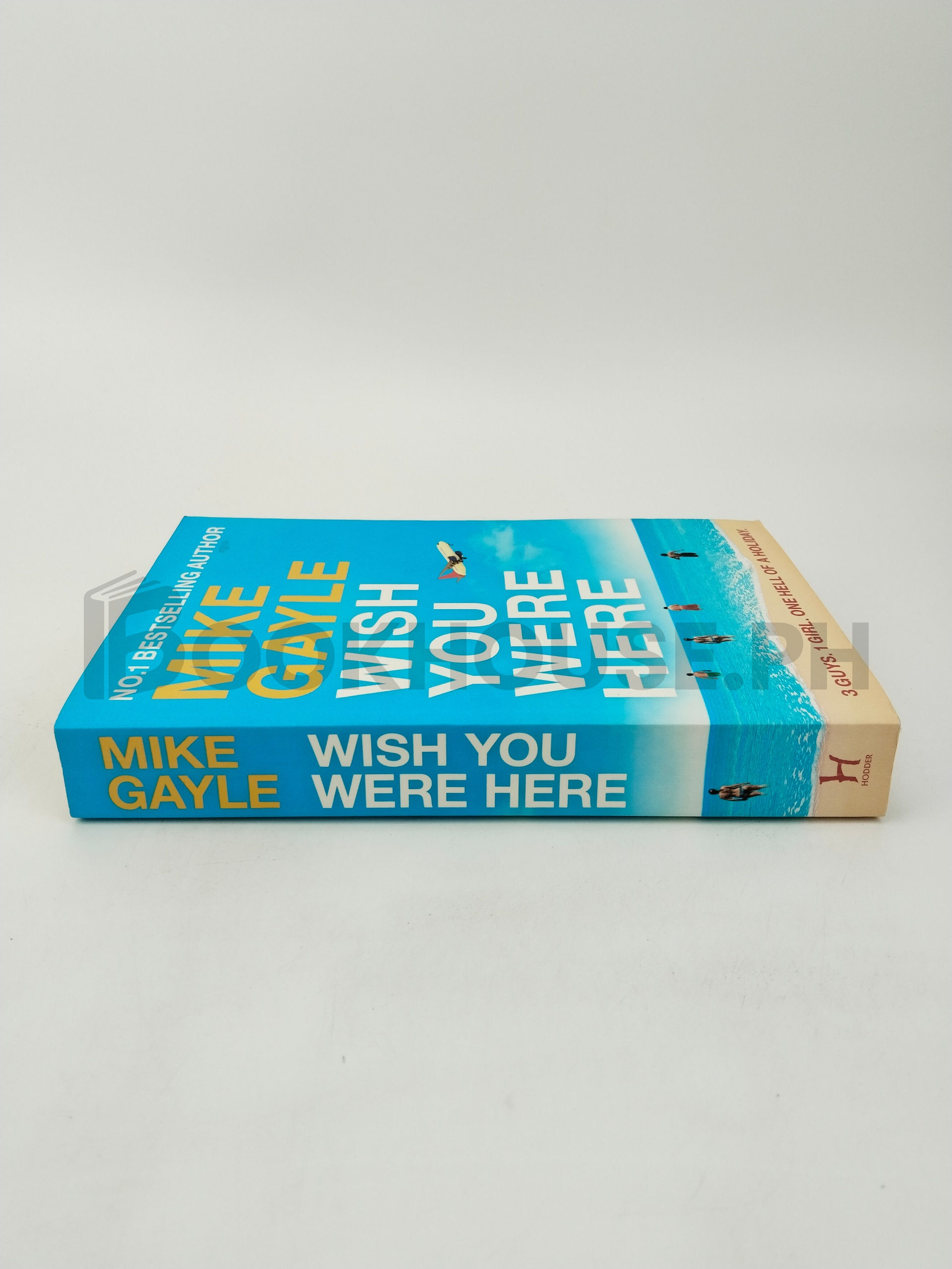 Wish You Were Here by Mike Gayle - Image 3