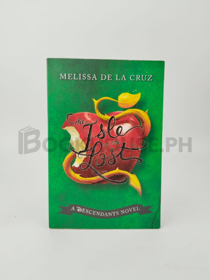 The Isle Of The Lost by Melissa De La Cruz