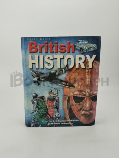 British History by Philip Steele, Fiona Macdonald