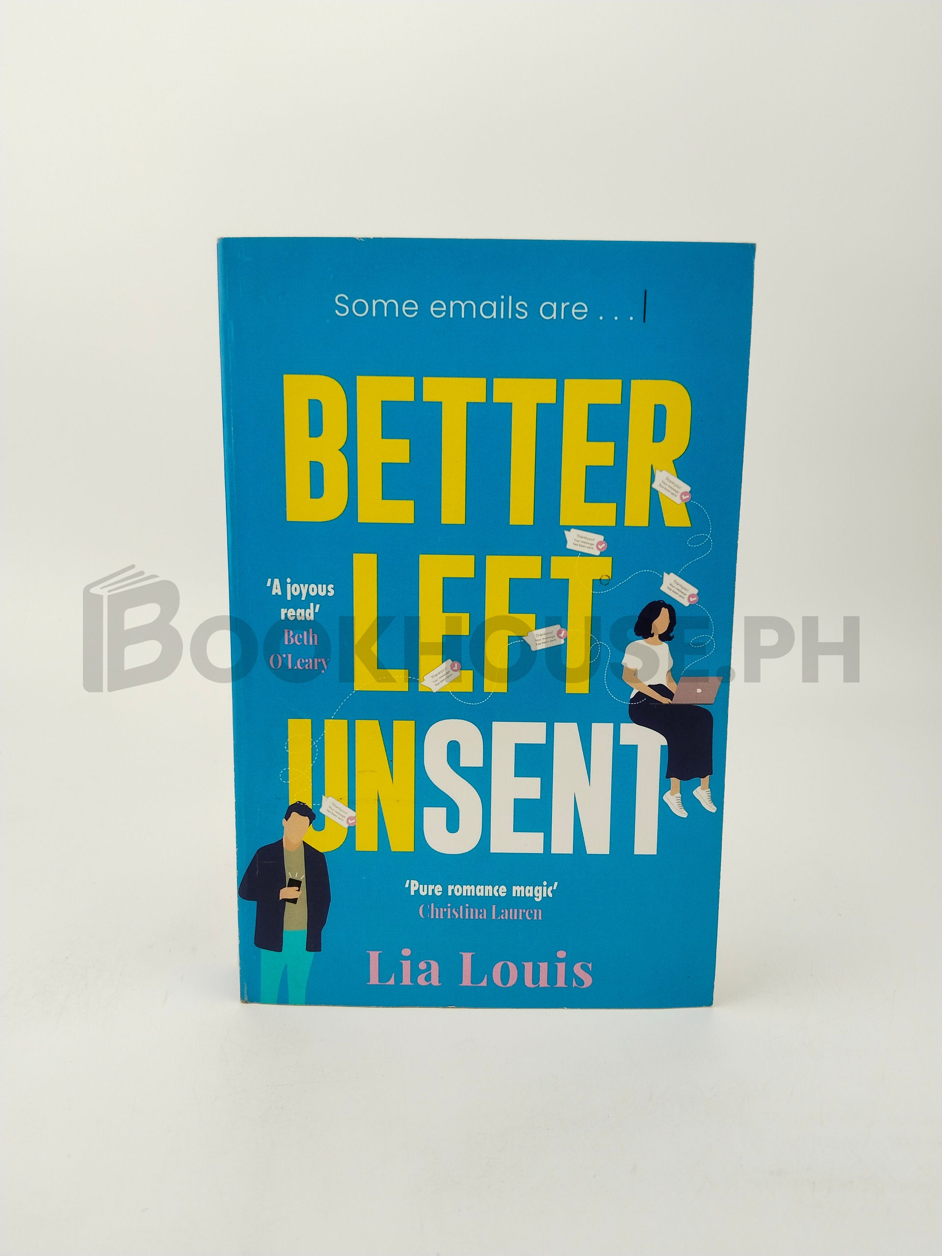 Better Left Unsent by Lia Louis