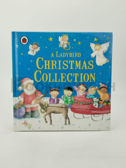 A Ladybird Christmas Collection by Ladybird Books Ltd