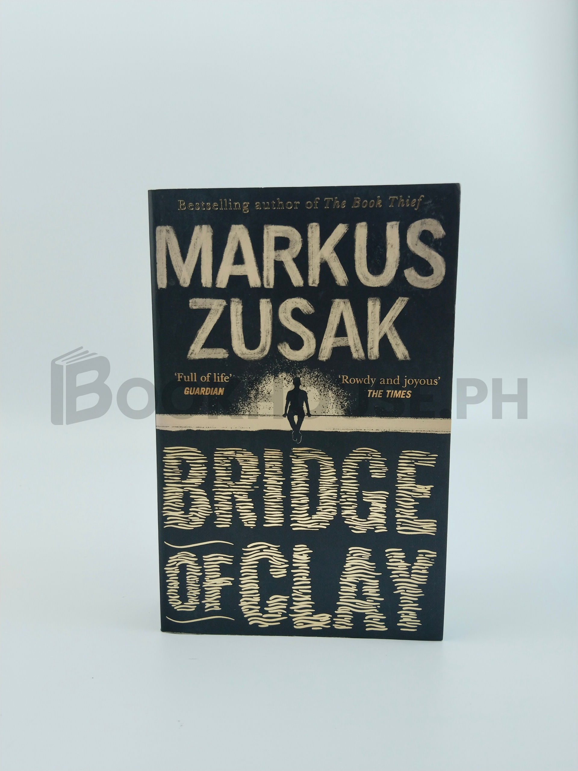 Bridge Of Clay by Markus Zusak