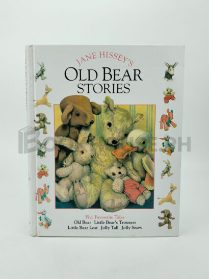 Old Bear Stories by Jane Hissey's