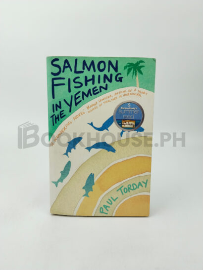Salmon Fishing In The Yemen by Paul Torday