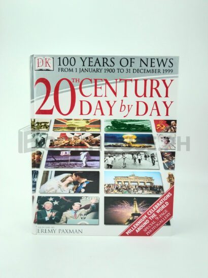20th Century Day By Day by Jeremy Paxman