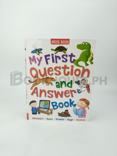 My First Question And Answer Book by Miles Kelly