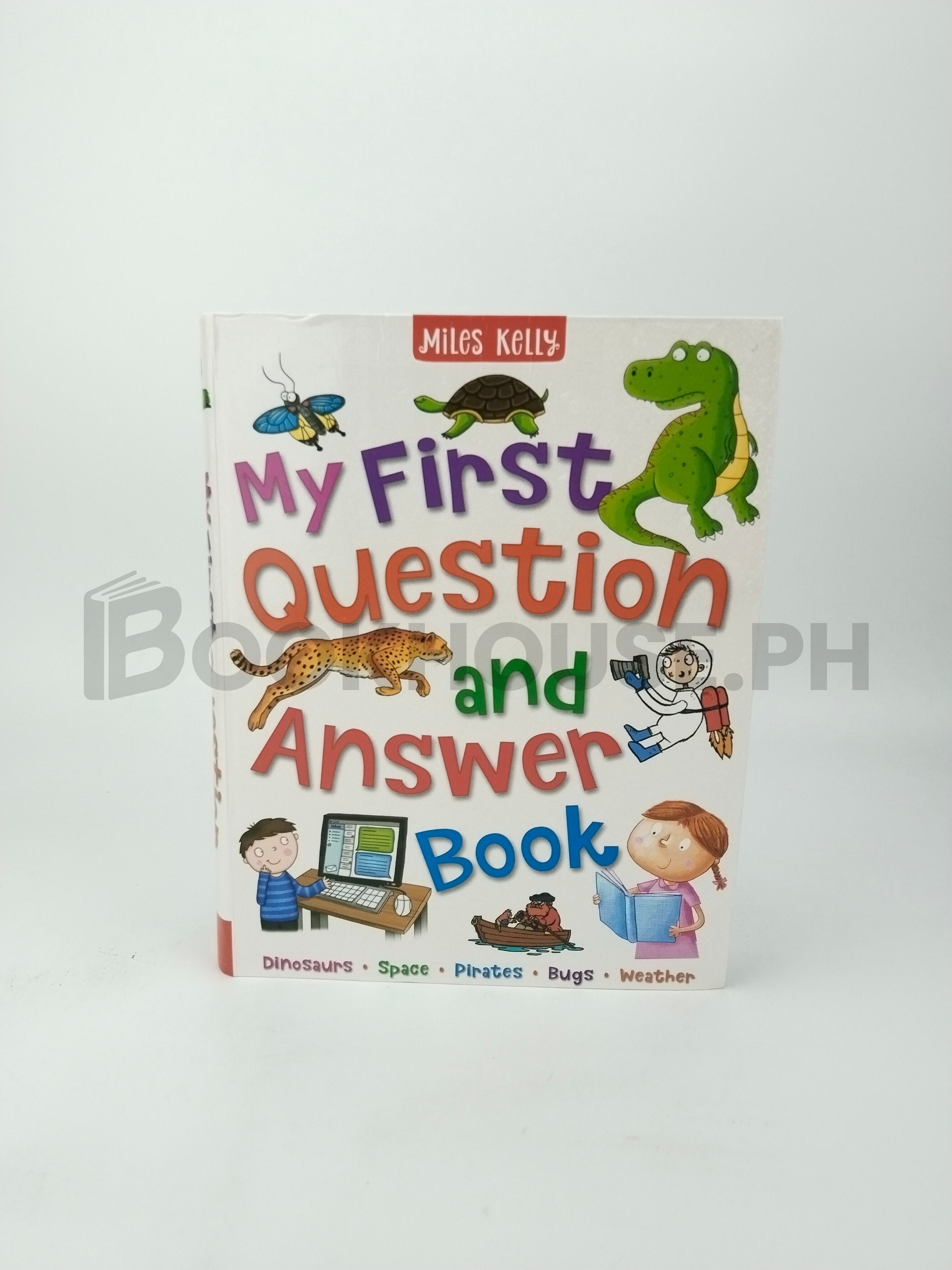 My First Question And Answer Book by Miles Kelly