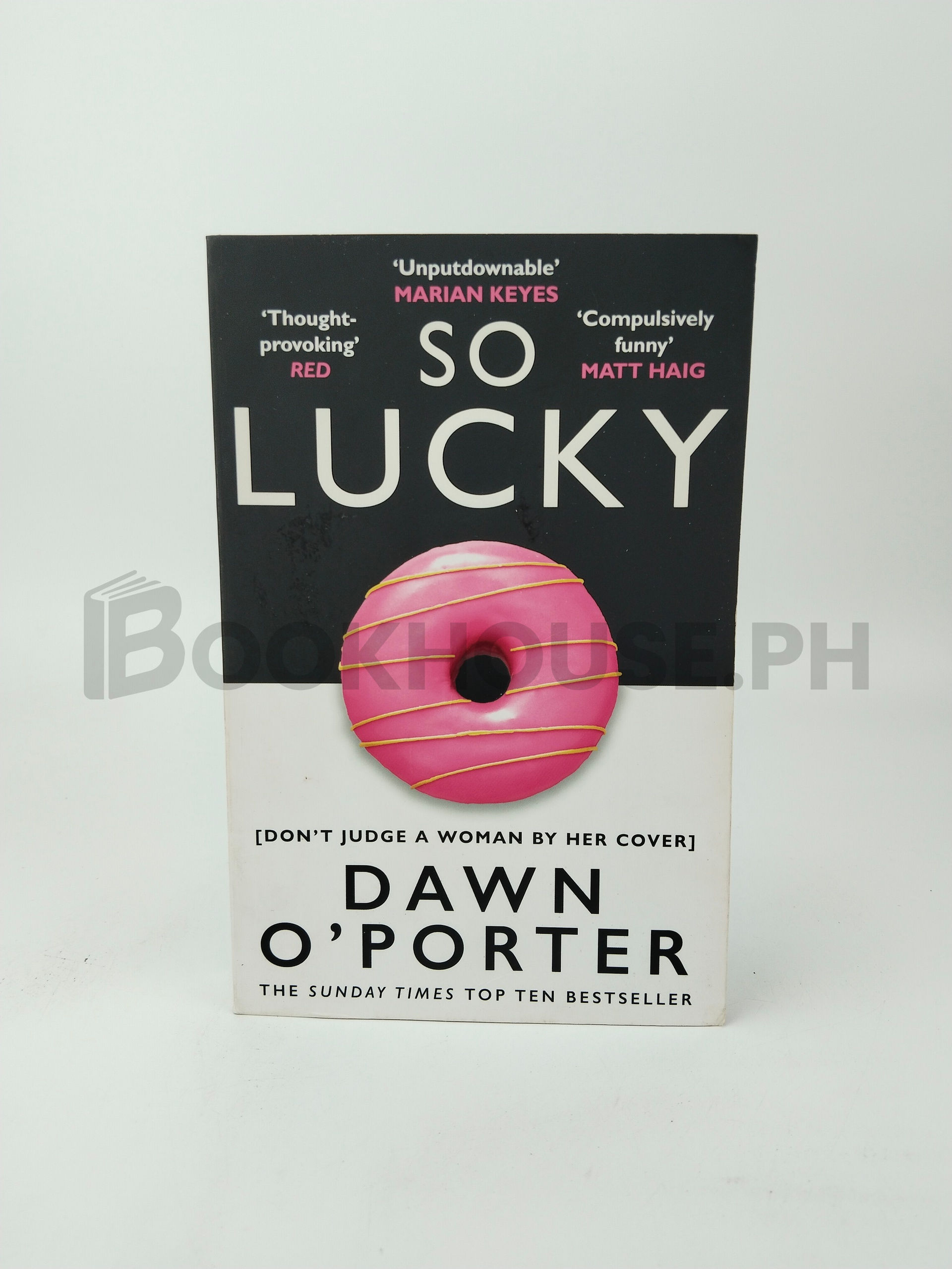 So Lucky by Dawn O'porter