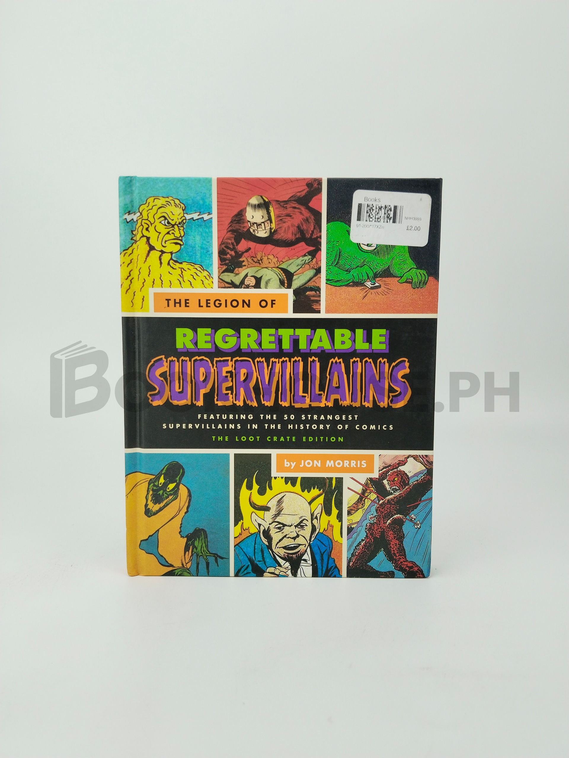 The Legion Of Regrettable Supervillains by Jon Morris