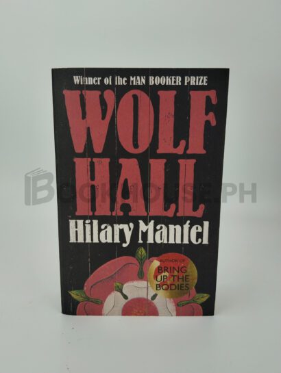 Wolf Hall by Hilary Mantel