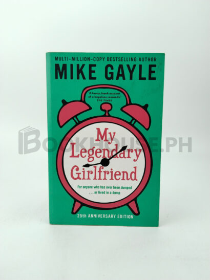 My Legendary Girlfriend by Mike Gayle