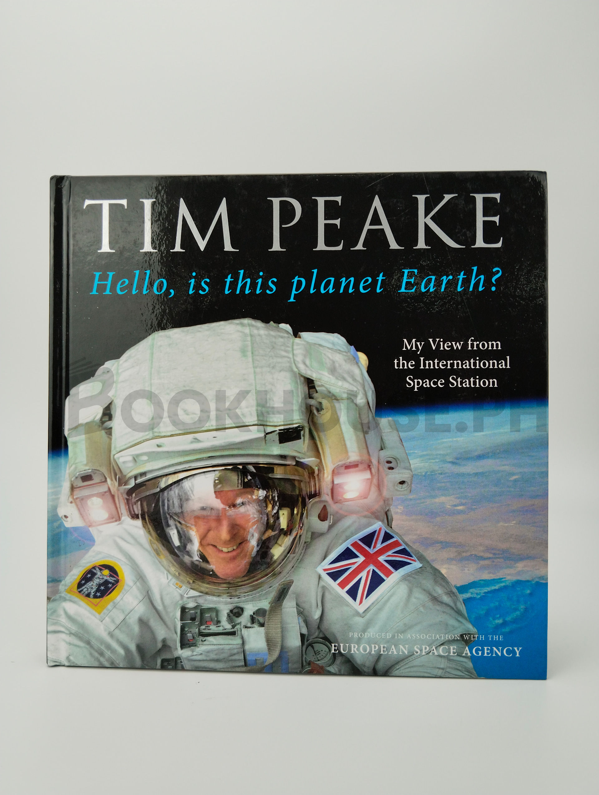 Hello, Is This Planet Earth? by Tim Peake