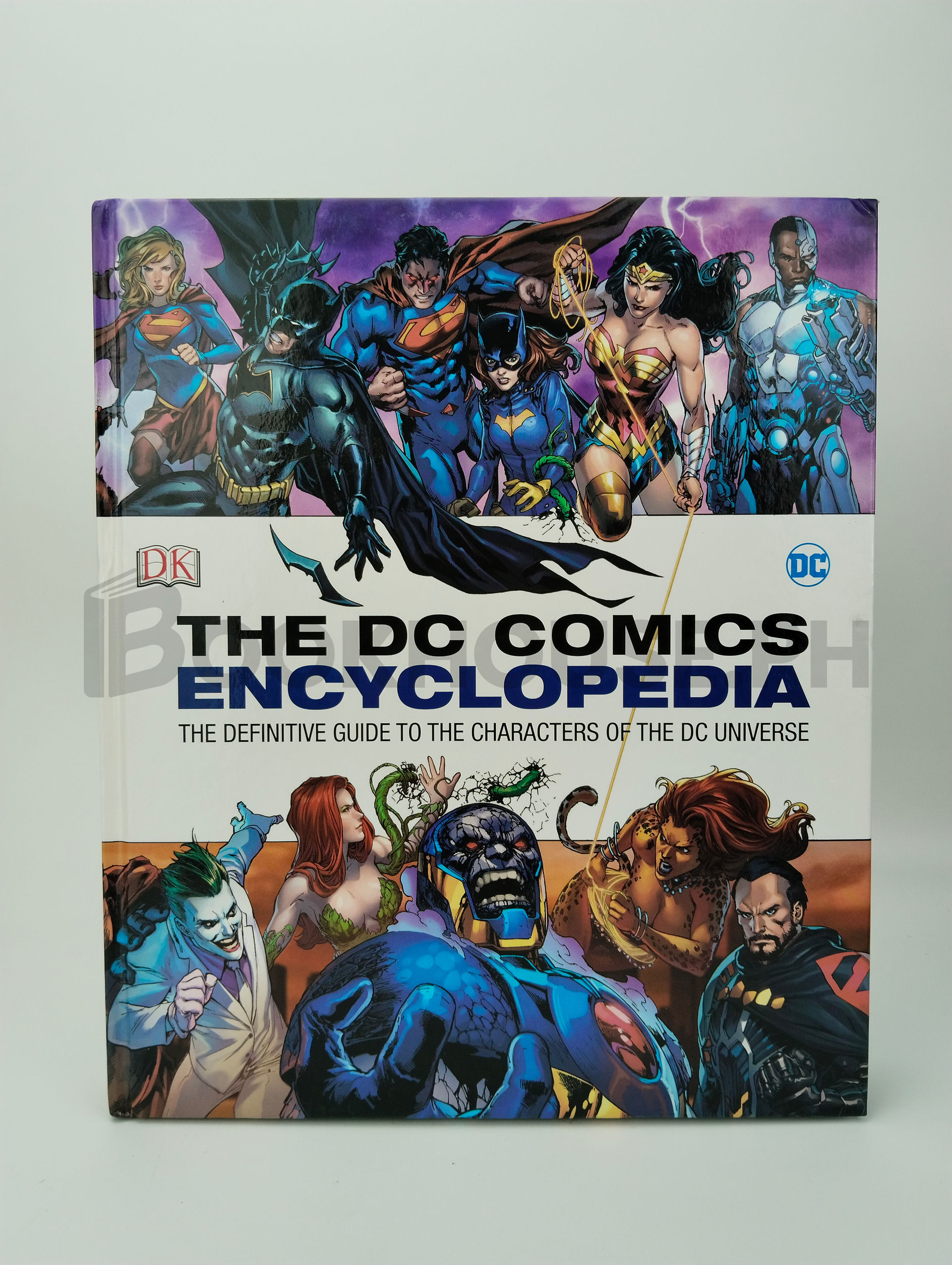 The Dc Comics Encyclopedia by Dk