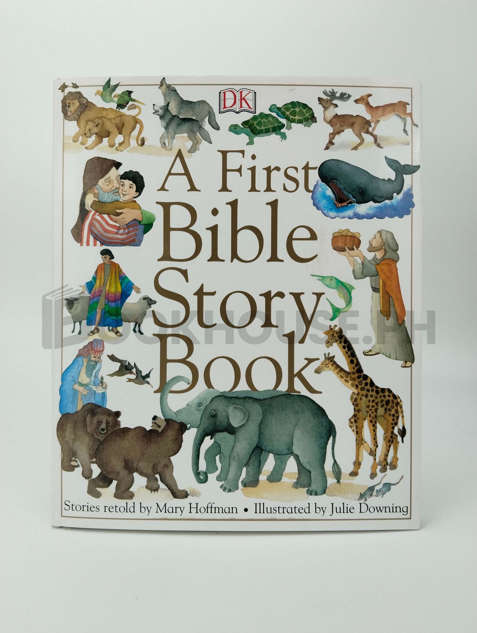 A First Bible Story Book by Mary Hoffman, Julie Downing