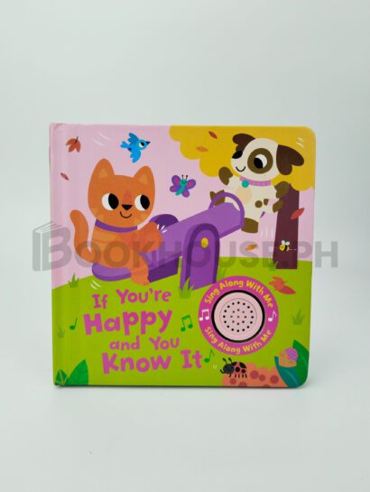 If You're Happy And You Know It by Claire Stamper