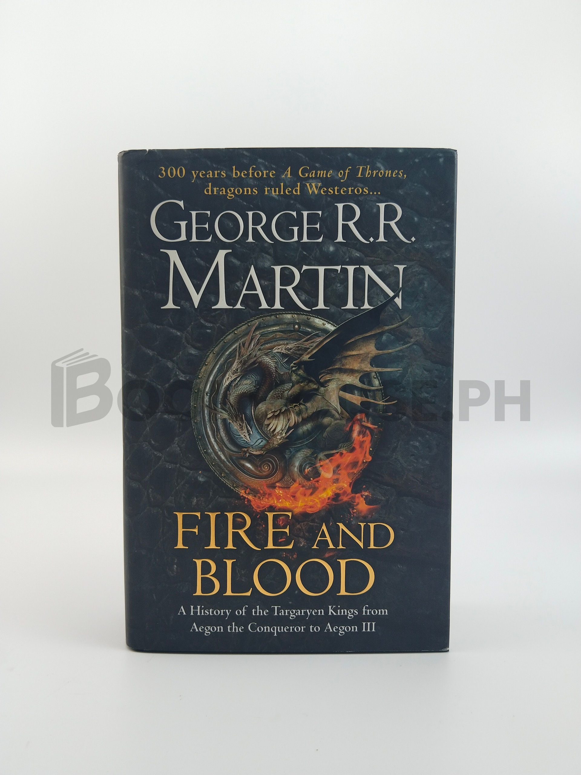 Fire And Blood by George R. R. Martin