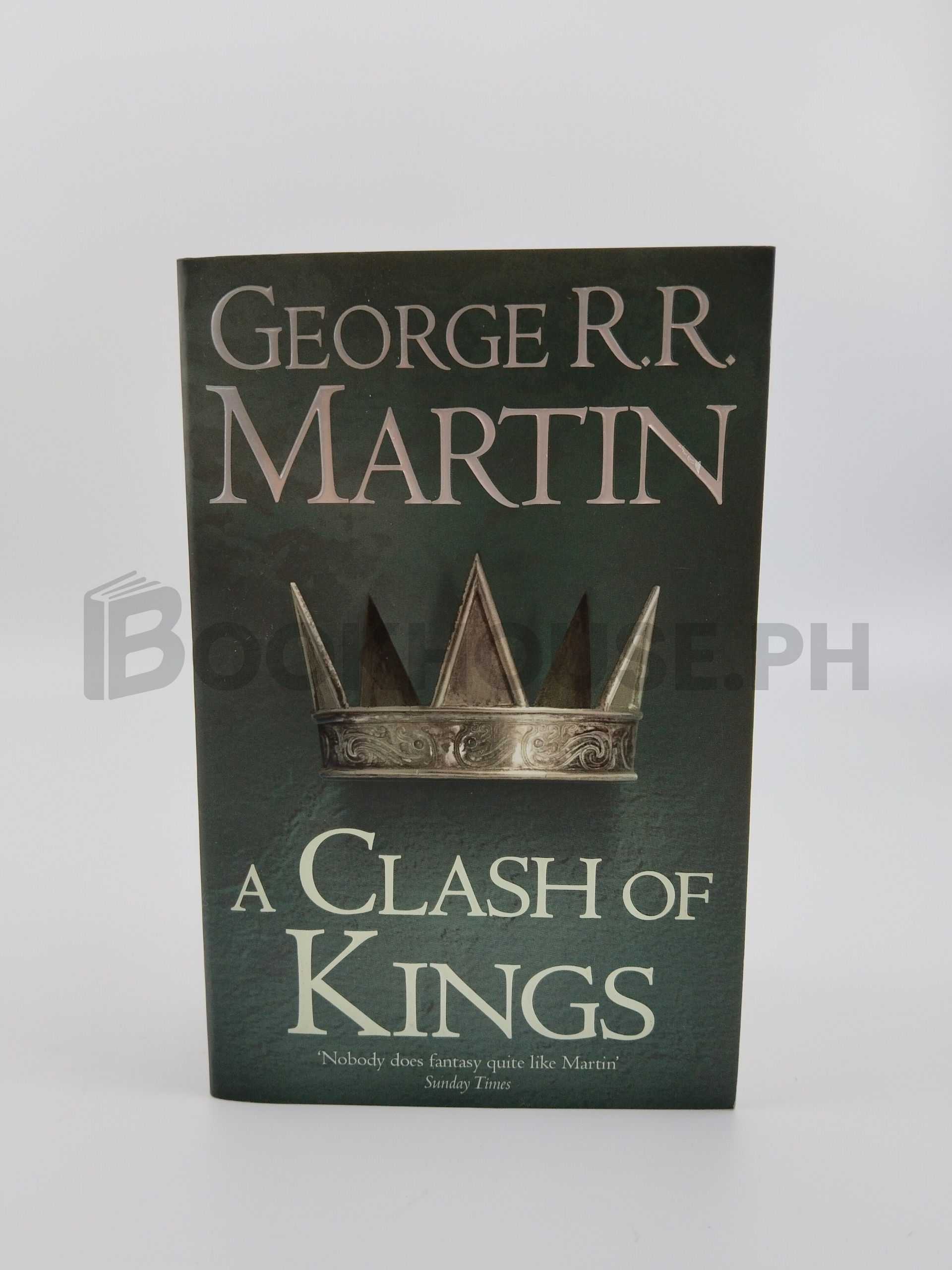 A Clash Of Kings by George R. R. Martin
