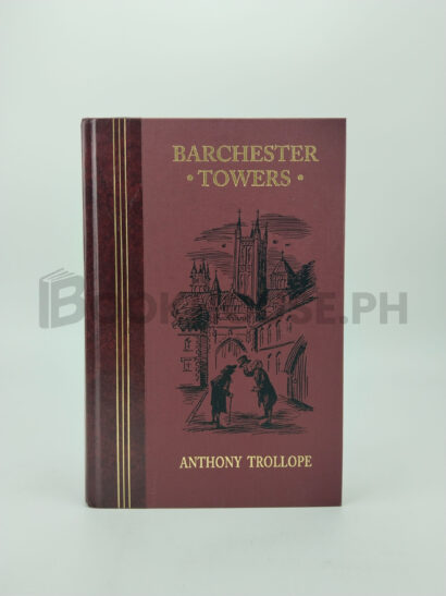 Barchester Towers by Anthony Trollope