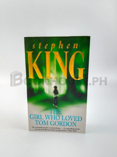 The Girl Who Loved Tom Gordon by Stephen King