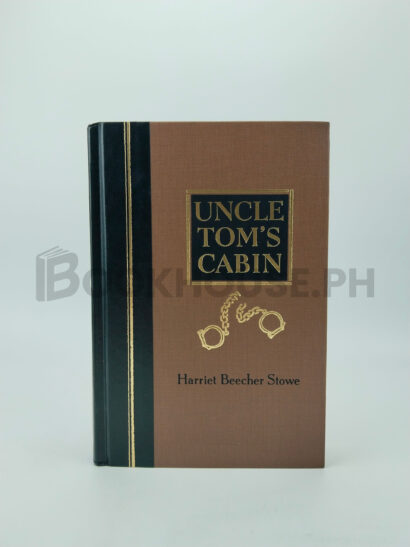 Uncle Tom's Cabin by Harriet Beecher Stowe