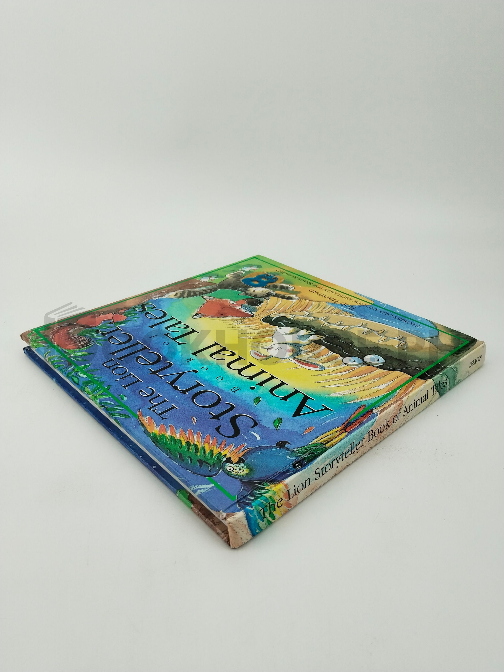 The Lion Storyteller Book Of Animal Tales by Bob Hartman, Susie Poole - Image 2