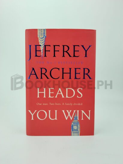 Heads You Win by Jeffrey Archer