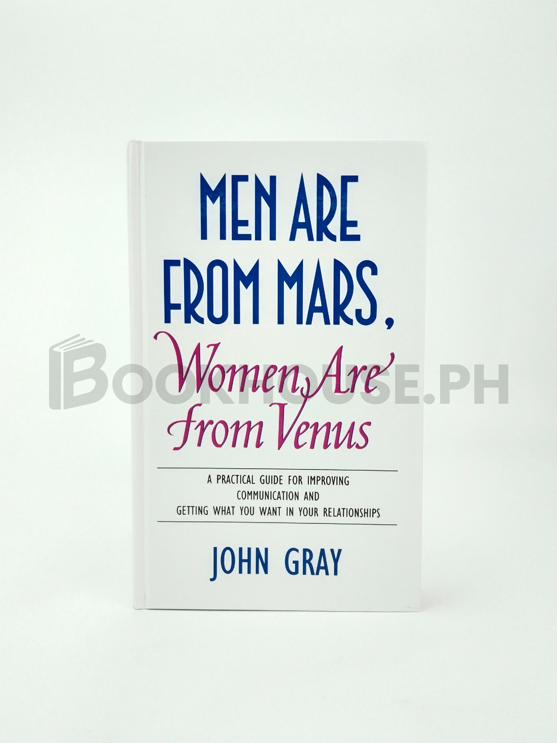 Men Are From Mars, Women Are From Venus by John Gray