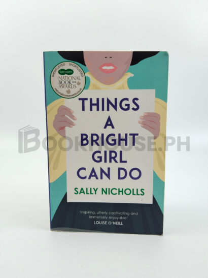 Things A Bright Girl Can Do by Sally Nicholls