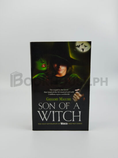 Son Of A Witch by Gregory Maguire