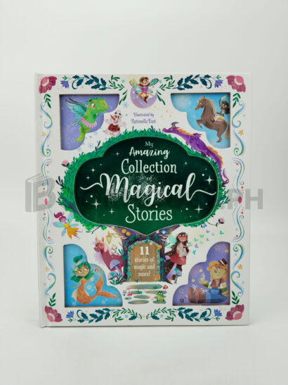 My Amazing Collection Of Magical Stories. by Igloo Books.