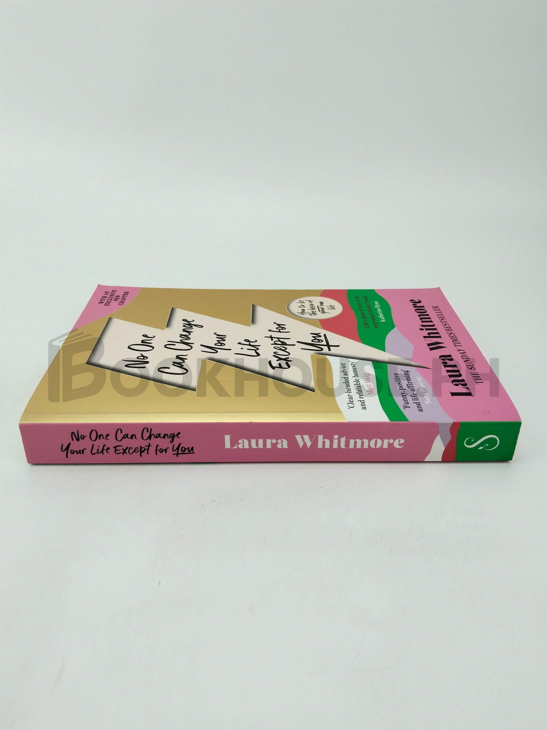 No One Can Change Your Life Except For You by Laura Whitmore - Image 3