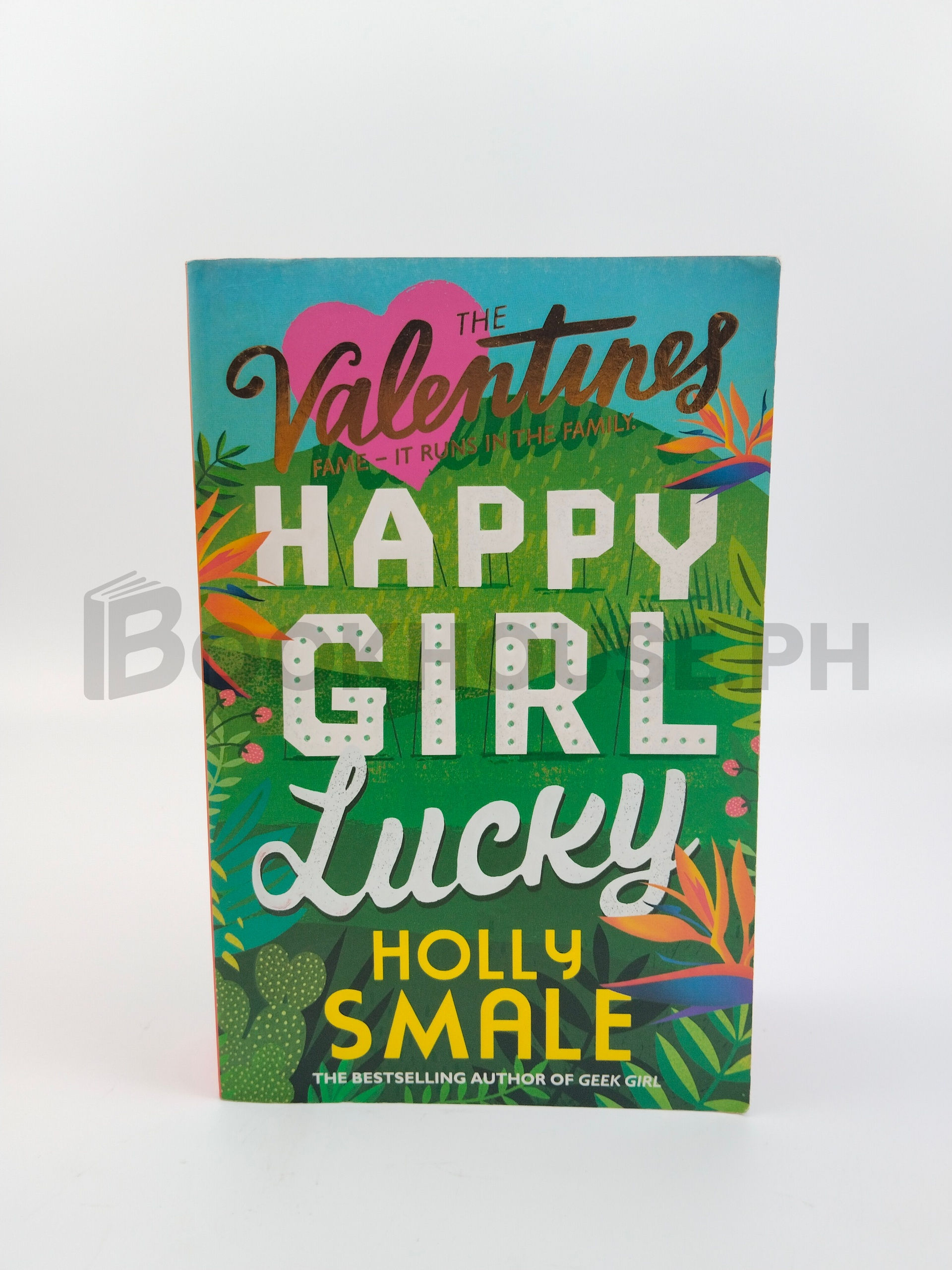 Happy Girl Lucky by Holly Smale