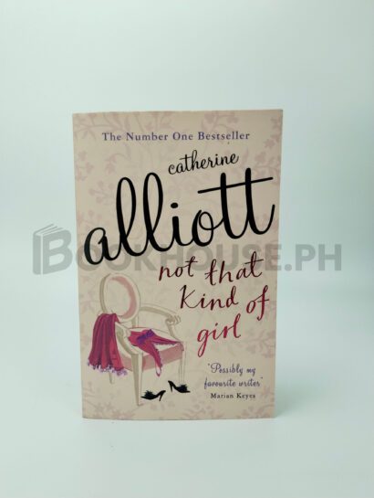 Not That Kind Of Girl by Catherine Alliott