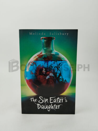 The Sin Eater's Daughter by Melinda Salisbury