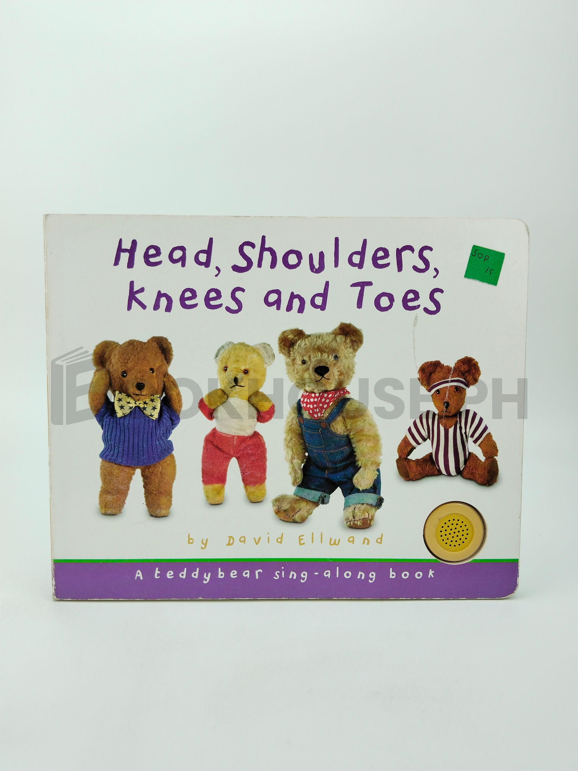 Teddy Bear Sing-along Book: Head, Shoulders, Knees And Toes by David Ellwand