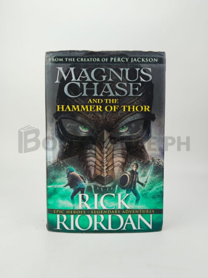Magnus Chase And The Hammer Of Thor by Rick Riordan