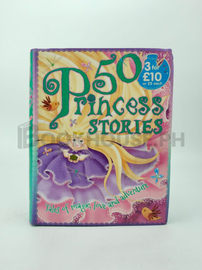 50 Princess Stories by Belinda Gallagher