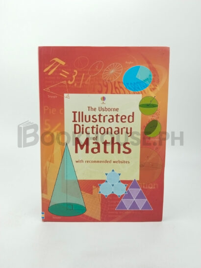 Illustrated Dictionary Of Maths by Tori Large