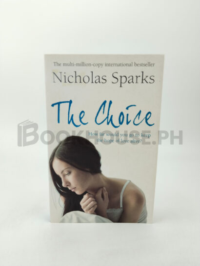 The Choice by Nicholas Sparks