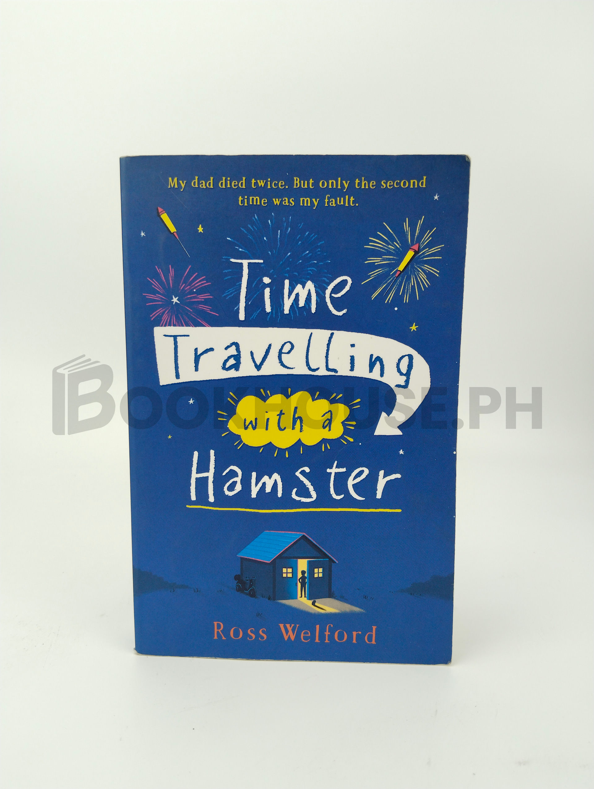 Time Travelling With A Hamster by Ross Welford