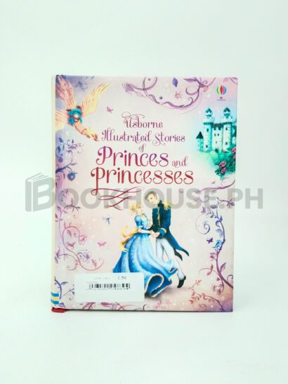 Illustrated Stories Of Princes & Princesses by Alessandra Roberti