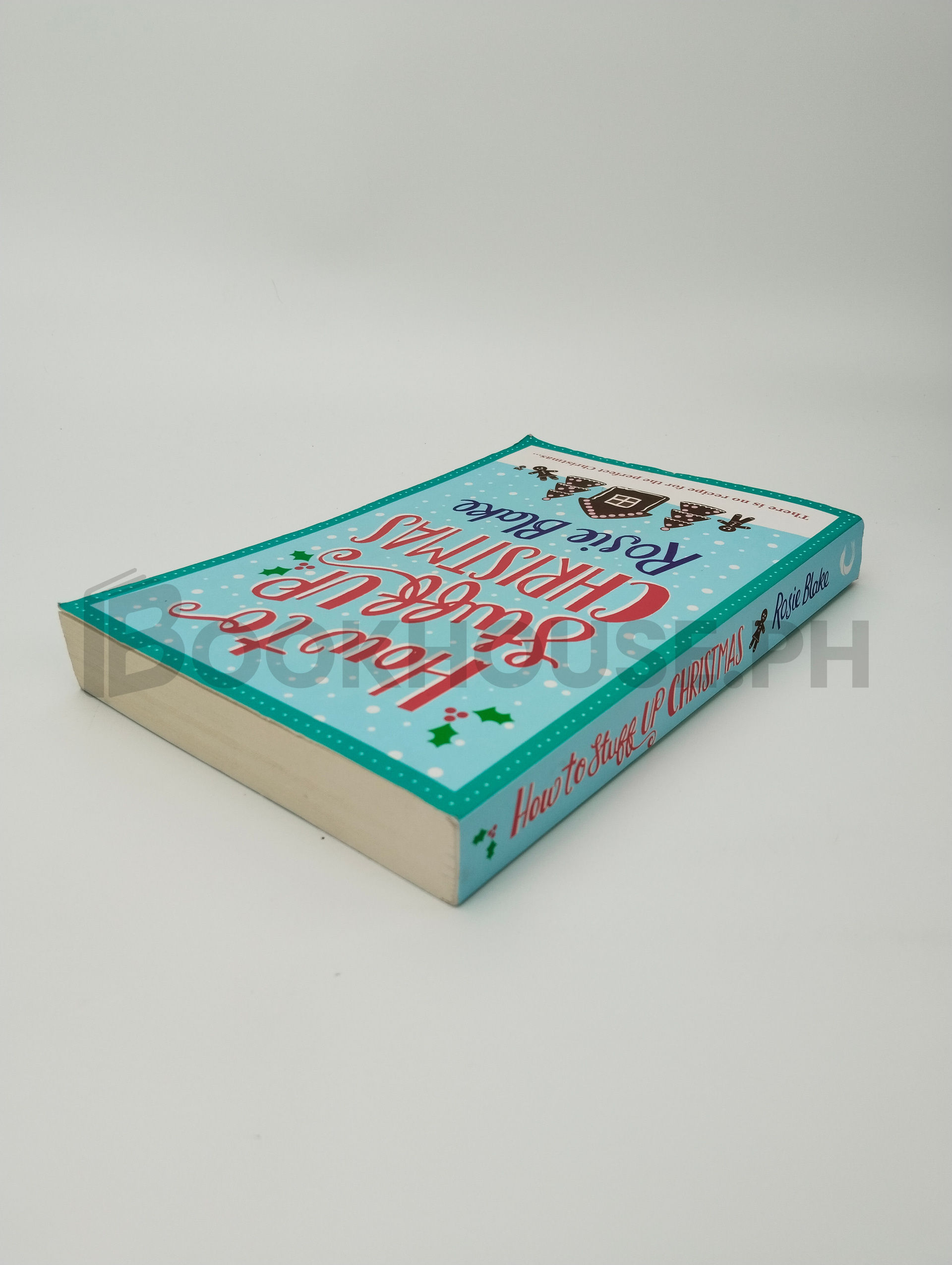 How To Stuff Up Christmas by Rosie Blake - Image 2