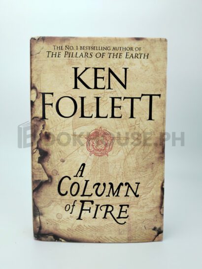 A Column Of Fire by Ken Follett