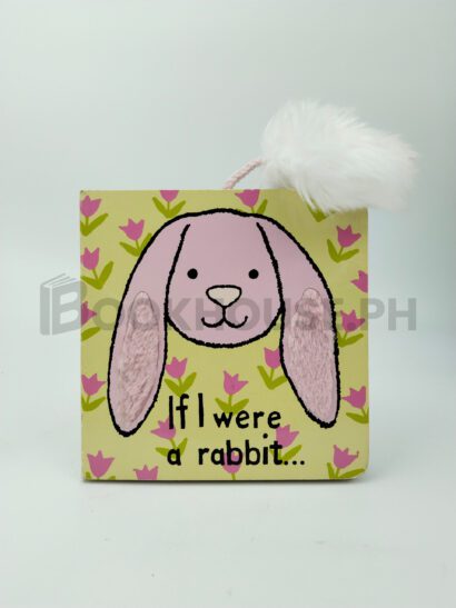 If I Were A Rabbit... by Jellycat Books