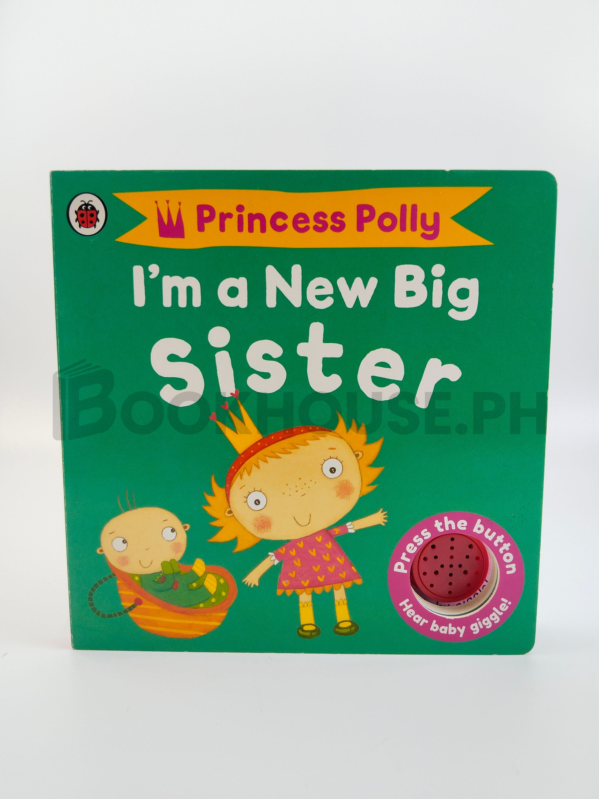Princess Polly I Am A New Big Sister by Ladybird