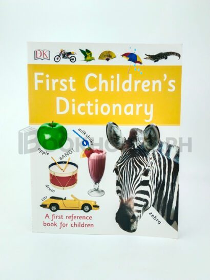 First Children's Dictionary by Dorling Kindersley Publishing Staff