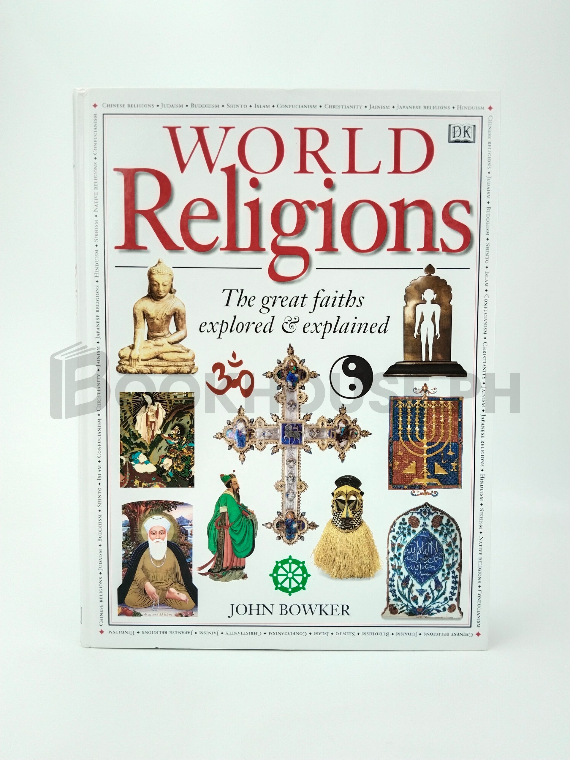 World Religions by John Bowker